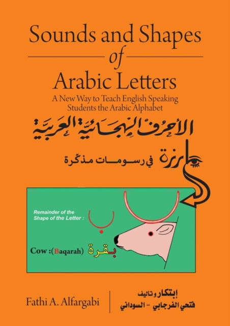 Cover for Fathi Ahmed Alfargabi · Sounds and Shapes of Arabic Letters (Paperback Book) (2021)