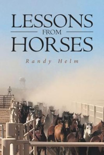 Cover for Randy Helm · Lessons from Horses (Paperback Book) (2018)