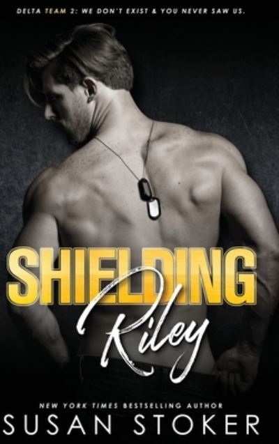 Cover for Susan Stoker · Shielding Riley (Hardcover Book) (2021)