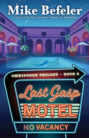 Cover for Mike Befeler · Last Gasp Motel (Book) (2023)