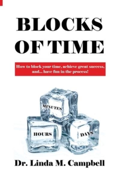 Cover for Dr Linda M Campbell · Blocks of Time (Paperback Book) (2021)