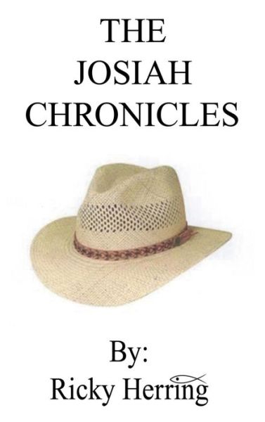 Cover for Ricky Herring · The Josiah Chronicles (Hardcover Book) (2020)