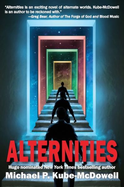 Cover for Michael P Kube-McDowell · Alternities (Paperback Book) (2022)