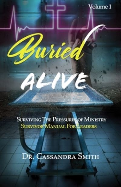 Cover for Cassandra Smith · Buried Alive (Paperback Book) (2019)