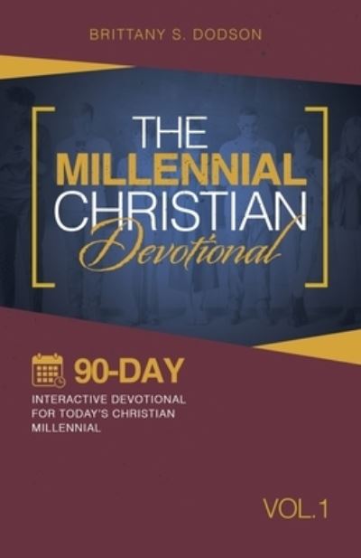 Cover for Brittany S. Dodson · Millennial Christian Devotional (Book) (2023)