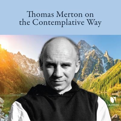 Cover for Thomas Merton · Thomas Merton on the Contemplative Way (CD) (2021)