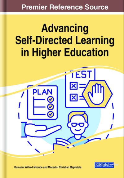 Cover for Dumsani Wilfred Mncube · Advancing Self-Directed Learning in Higher Education (Book) (2023)