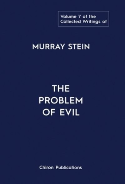 Cover for Murray Stein · Collected Writings of Murray Stein : Volume 7 (Book) (2023)
