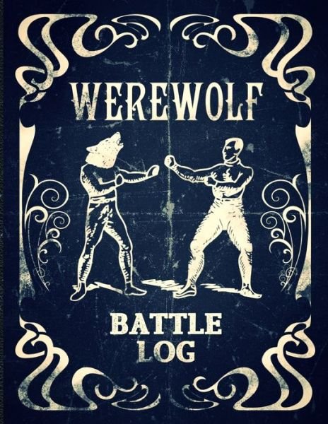 Cover for Mysterious Vintage Designs · Werewolf Battle Log (Paperback Book) (2019)