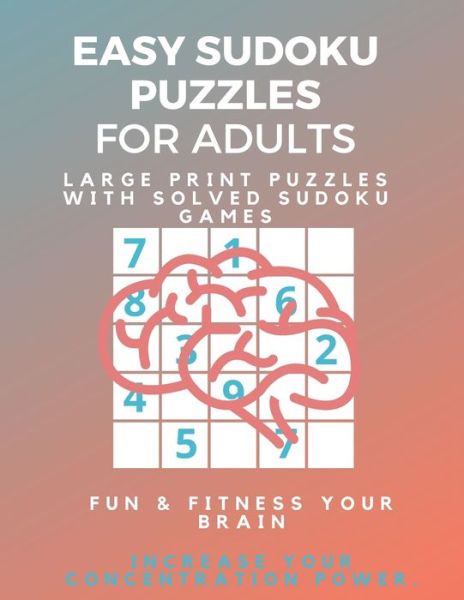 Cover for Sudoku Puzzle Book · Easy Sudoku Puzzle Book for Beginners (Paperback Book) (2019)