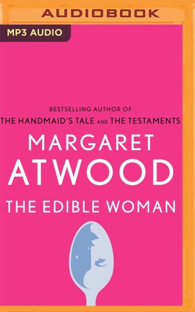 Cover for Margaret Atwood · The Edible Woman (CD) (2021)