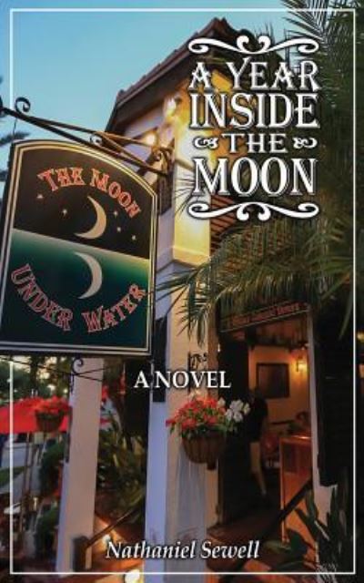 Cover for Nathaniel Sewell · A Year Inside The Moon (Paperback Book) (2019)