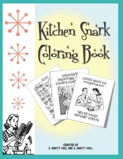 Cover for Diane DeWitt Hall · Kitchen Snark Coloring book (Paperback Book) (2020)