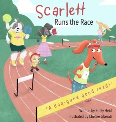 Cover for Emily Heid · Scarlett Runs the Race (Book) (2022)