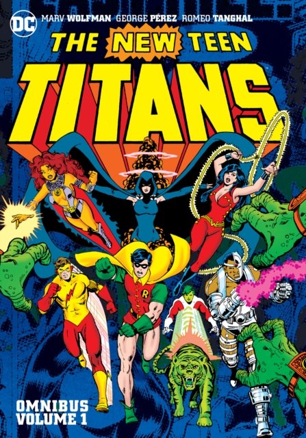 Cover for Marv Wolfman · New Teen Titans Omnibus Vol. 1 (2022 Edition) (Hardcover bog) (2022)