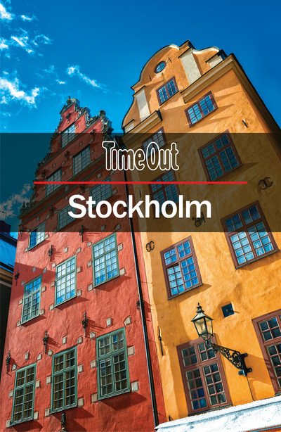 Time Out Stockholm City Guide: Travel guide with pull-out map - Time Out City Guide - Time Out - Kirjat - Heartwood Publishing - 9781780592725 - perjantai 3. tammikuuta 2020