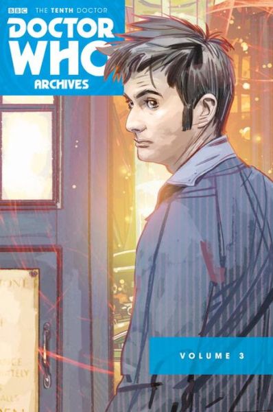 Cover for Tony Lee · Doctor Who Archives: The Tenth Doctor Vol. 3 (Paperback Book) (2016)