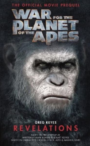 Cover for Greg Keyes · War for the Planet of the Apes: Revelations (Pocketbok) (2017)