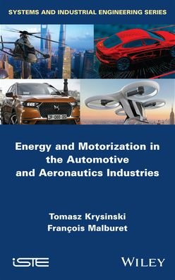 Cover for Krysinski, Tomasz (Eurocopter) · Energy and Motorization in the Automotive and Aeronautics Industries (Innbunden bok) (2020)