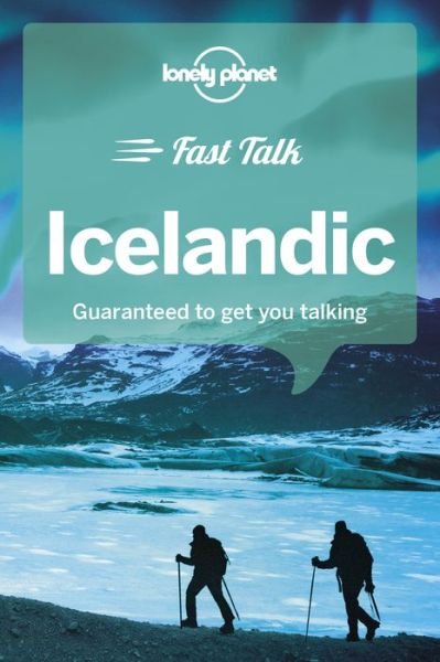 Cover for Lonely Planet · Lonely Planet Phrasebooks: Icelandic Fast Talk (Sewn Spine Book) (2018)