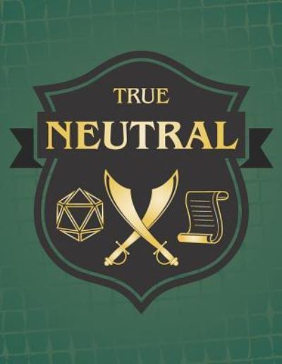 Cover for Puddingpie Notebooks · True Neutral (Paperback Book) (2018)