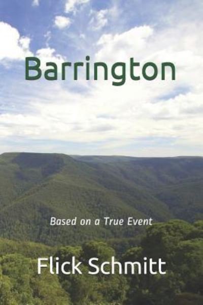 Barrington - Flick Schmitt - Bøger - Independently Published - 9781791507725 - 11. december 2018