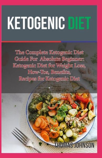 Cover for Thomas Johnson · Ketogenic Diet (Paperback Book) (2019)