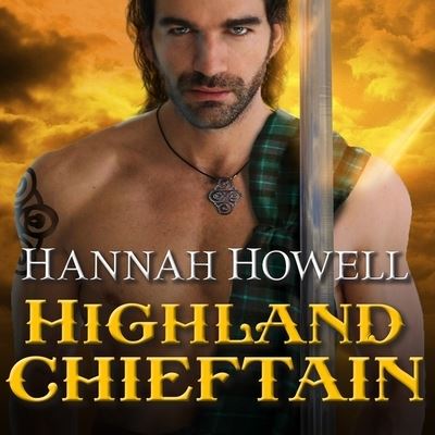 Cover for Hannah Howell · Highland Chieftain (CD) (2016)