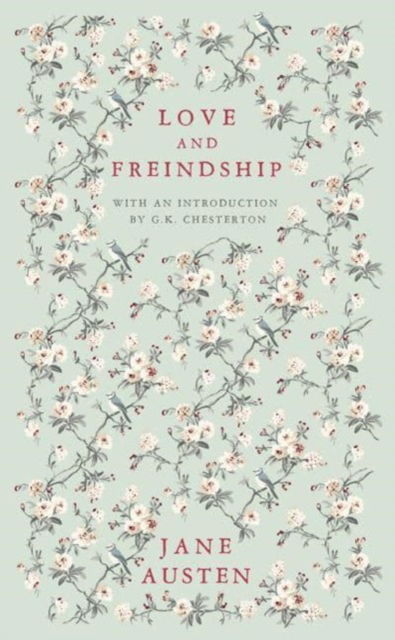 Love and Freindship - Jane Austen - Böcker - Renard Press Ltd - 9781804470725 - 27 september 2023