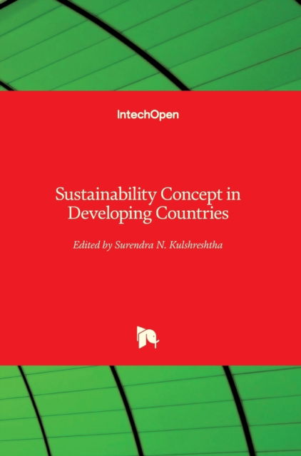 Cover for Surendra N. Kulshreshtha · Sustainability Concept In Developing Countries (Innbunden bok) (2020)