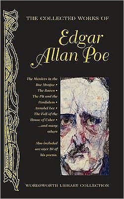 Cover for Edgar Allan Poe · The Collected Works of Edgar Allan Poe - Wordsworth Library Collection (Gebundenes Buch) (2009)