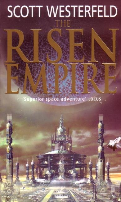 Cover for Scott Westerfeld · The Risen Empire (Pocketbok) (2006)