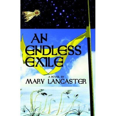 Cover for Mary Lancaster · An Endless Exile (Paperback Book) (2005)