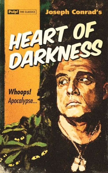 Heart of Darkness - Joseph Conrad - Książki - Oldcastle Books Ltd - 9781843444725 - 23 października 2014