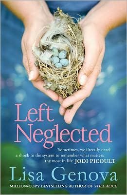 Cover for Lisa Genova · Left Neglected (Paperback Bog) (2011)