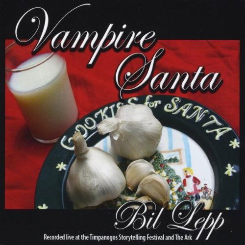 Cover for Bil Lepp · Vampire Santa (CD) (2010)