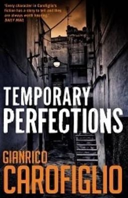 Cover for Gianrico Carofiglio · Temporary Perfections (Paperback Bog) [UK edition] (2011)