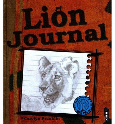 Cover for Carolyn Franklin · Lion (Animal Journals) (Hardcover Book) (2014)