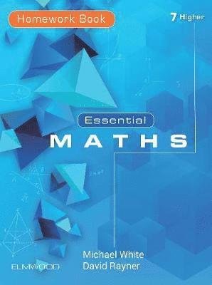 Cover for Michael White · Essential Maths 7 Higher - Essential Maths (Paperback Bog) (2019)