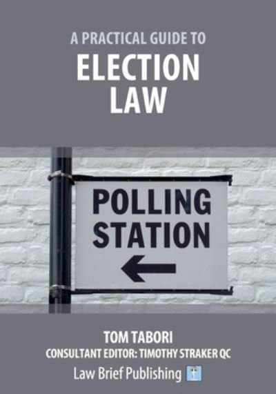 Cover for Tom Tabori · A Practical Guide to Election Law (Paperback Book) (2020)