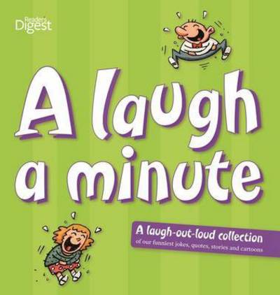 Cover for Reader's Digest · A Laugh a Minute (Hardcover Book) (2009)