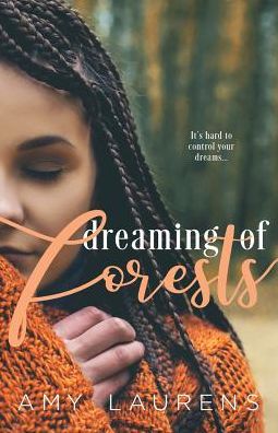 Cover for Amy Laurens · Dreaming of Forests (Paperback Book) (2019)