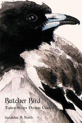 Cover for Geraldine M North · Butcher Bird (Paperback Book) (2016)