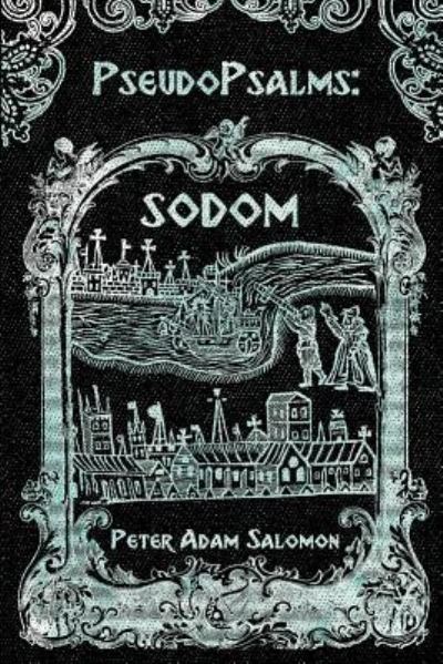PseudoPsalms - Peter Adam Salomon - Books - JournalStone - 9781945373725 - April 11, 2017