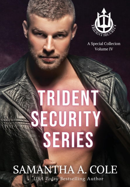 Cover for Samantha A. Cole · Trident Security Series (Hardcover Book) (2020)