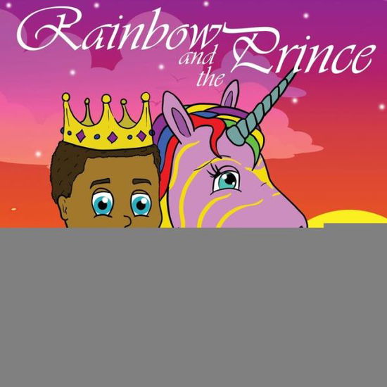 Cover for Brooke Horace · Rainbow and the Prince (Paperback Book) (2020)