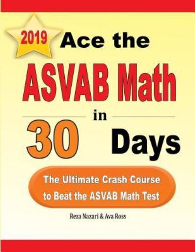 Cover for Reza Nazari · Ace the ASVAB Math in 30 Days (Paperback Book) (2019)