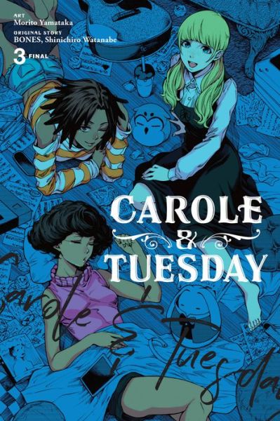 Carole & Tuesday, Vol. 3 - Bones - Boeken - Little, Brown & Company - 9781975338725 - 18 januari 2022