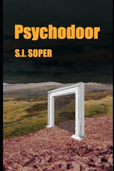 Cover for S I Soper · Psychodoor (Paperback Book) (2019)