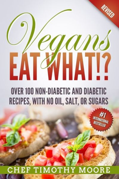 Cover for Timothy Moore · Vegans Eat What?! (Paperback Book) (2014)